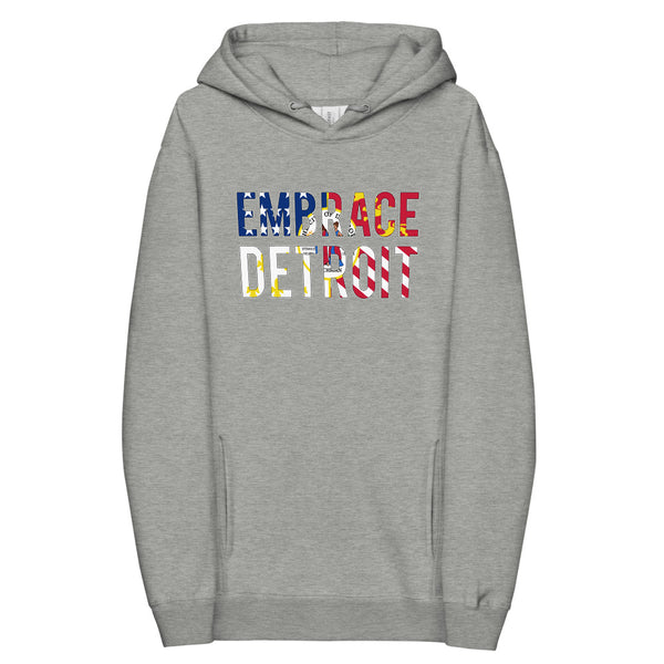 Unisex fashion hoodie - Embrace Detroit