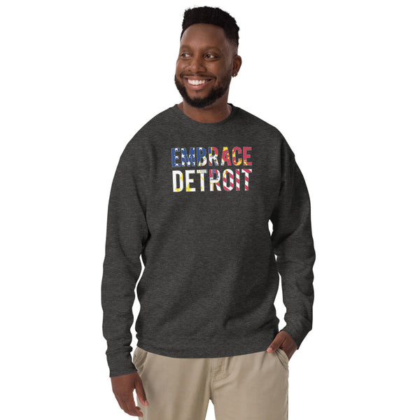 Unisex Fleece Pullover - " Embrace Detroit"
