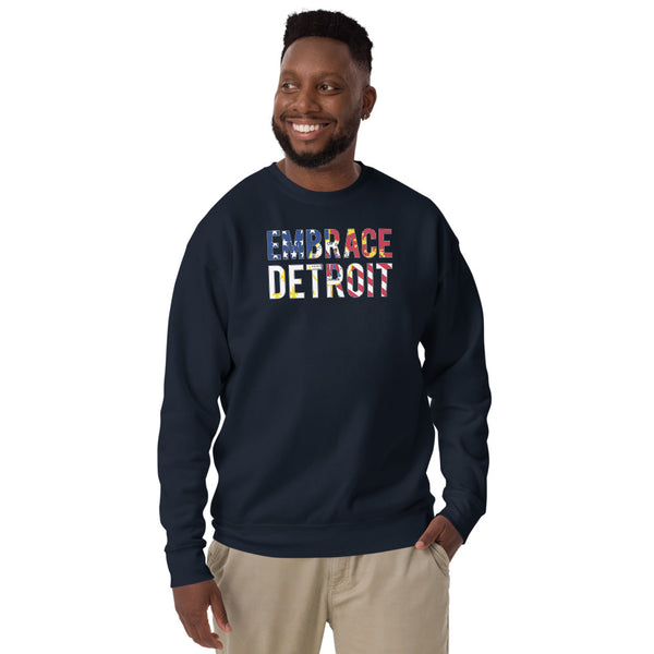 Unisex Fleece Pullover - " Embrace Detroit"