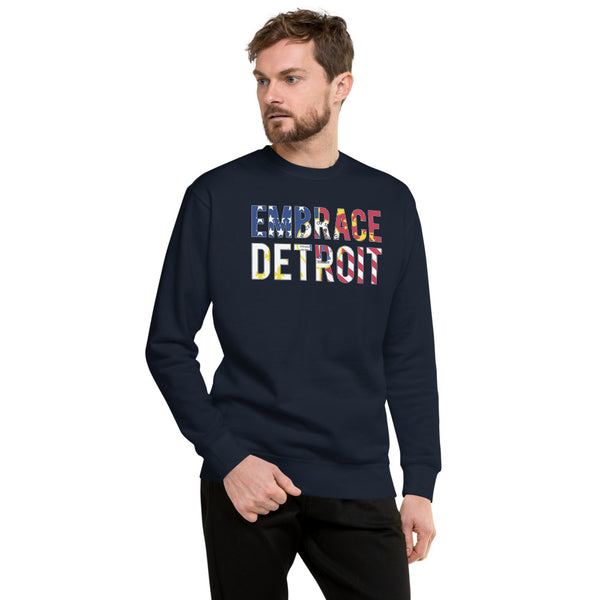 Unisex Fleece Pullover - " Embrace Detroit"