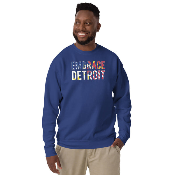 Unisex Fleece Pullover - " Embrace Detroit"