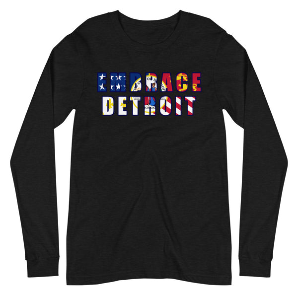 Unisex Long Sleeve Tee - "Embrace Detroit"