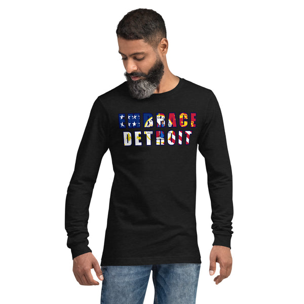 Unisex Long Sleeve Tee - "Embrace Detroit"