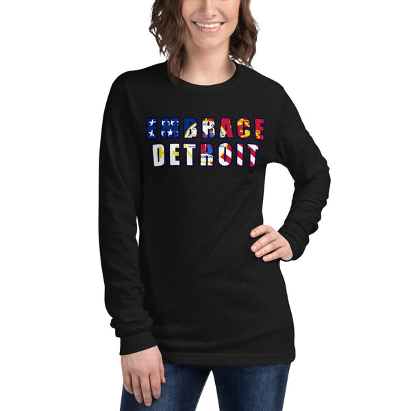 Unisex Long Sleeve Tee - "Embrace Detroit"