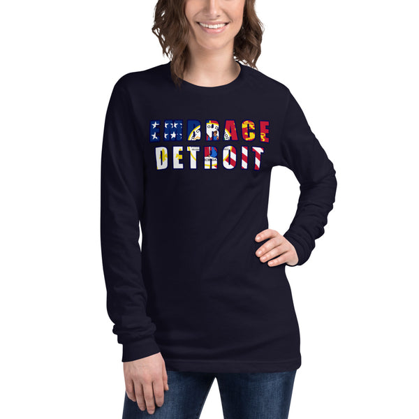 Unisex Long Sleeve Tee - "Embrace Detroit"