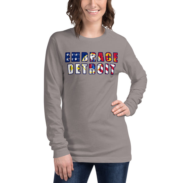 Unisex Long Sleeve Tee - "Embrace Detroit"