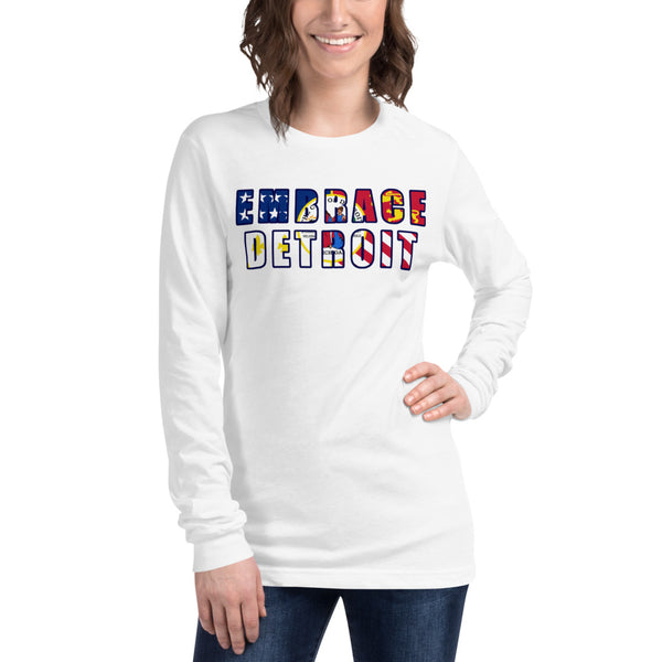 Unisex Long Sleeve Tee - "Embrace Detroit"